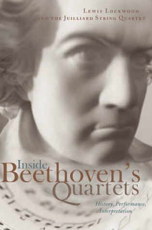 Cover of Inside Beethoven's Quartets