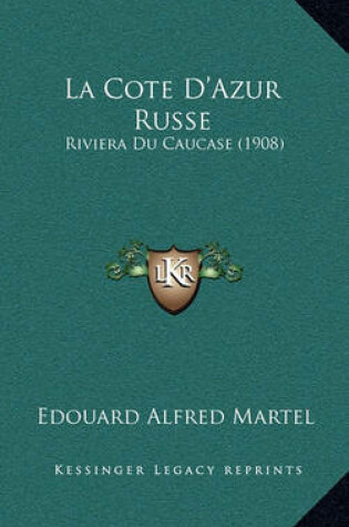 Cover of La Cote D'Azur Russe