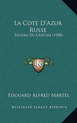 Book cover for La Cote D'Azur Russe