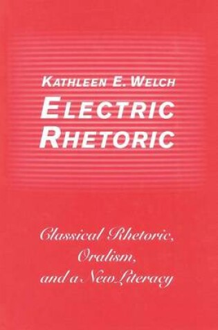 Cover of Electric Rhetoric