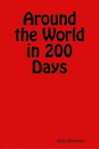 Cover of Around the World in 200 Days