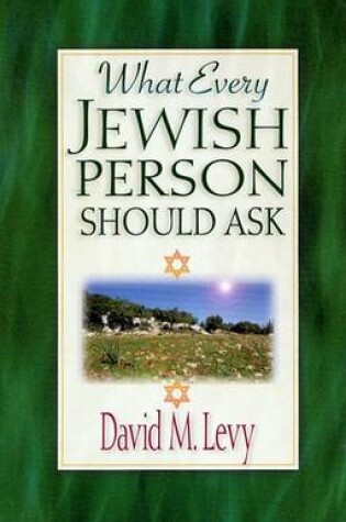 Cover of What Every Jewish Person Should Ask