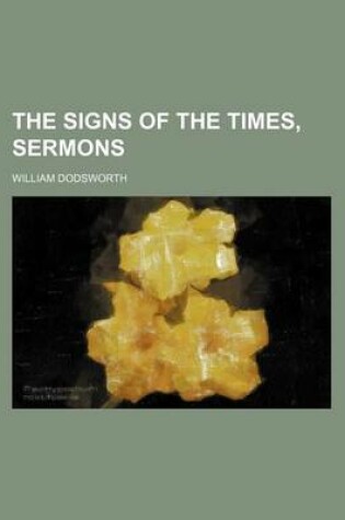 Cover of The Signs of the Times, Sermons