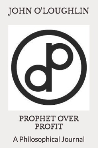 Cover of Prophet Over Profit