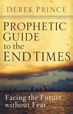 Book cover for Prophetic Guide to the End Times
