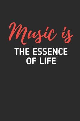 Book cover for Music is The Essence Of Life