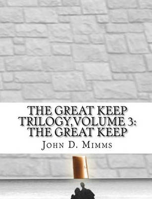 Book cover for The Great Keep Trilogy, Volume 3