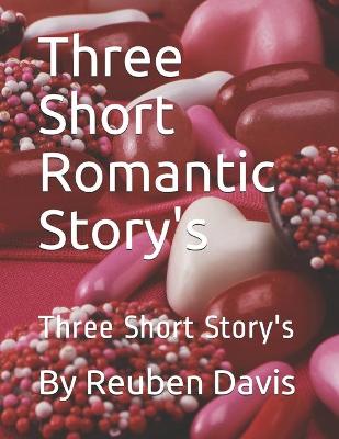 Book cover for Three Short Romantic Story's