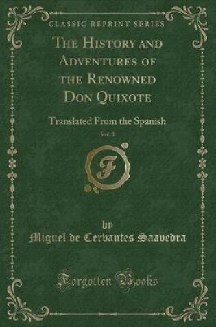 Cover of The History and Adventures of the Renowned Don Quixote, Vol. 1