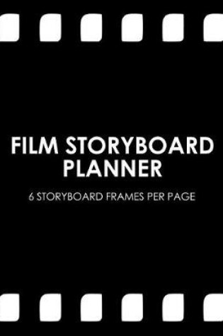 Cover of Film Storyboard Planner