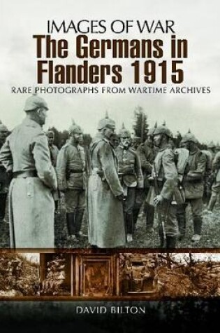 Cover of Germans in Flanders 1915: Images of War Series