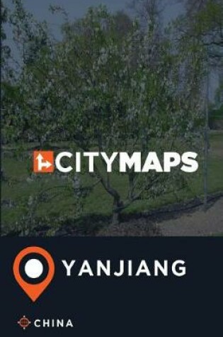 Cover of City Maps Yanjiang China