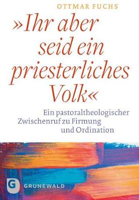 Book cover for Ihr Aber Seid Ein Priesterliches Volk