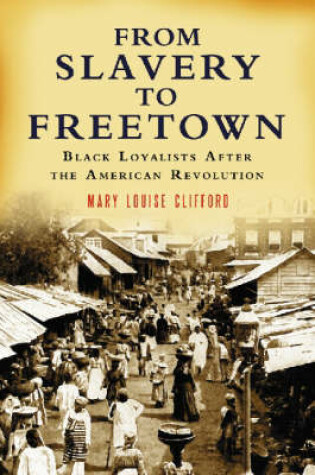 Cover of From Slavery to Freetown