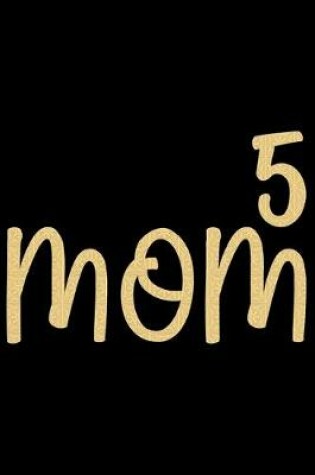 Cover of Mom Of 5