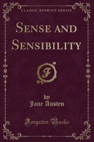 Cover of Sense and Sensibility (Classic Reprint)