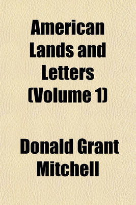 Book cover for American Lands and Letters (Volume 1)