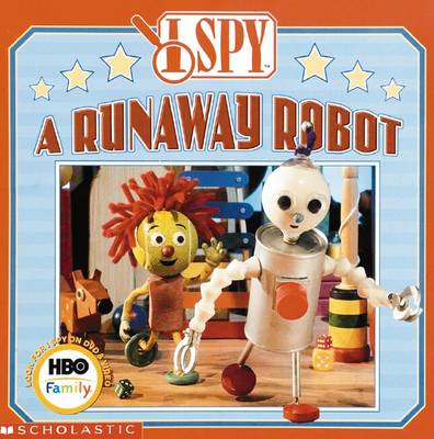 Book cover for I Spy a Runaway Robot