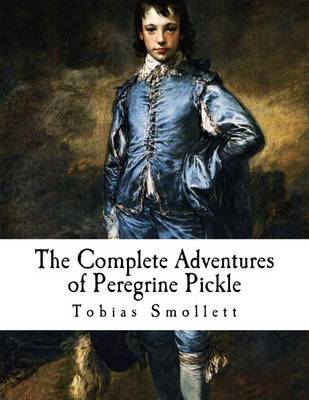 Book cover for The Complete Adventures of Peregrine Pickle