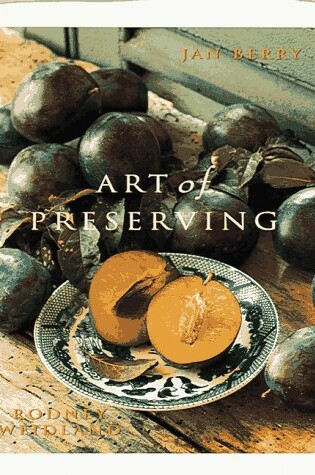 Cover of The Art of Preserving