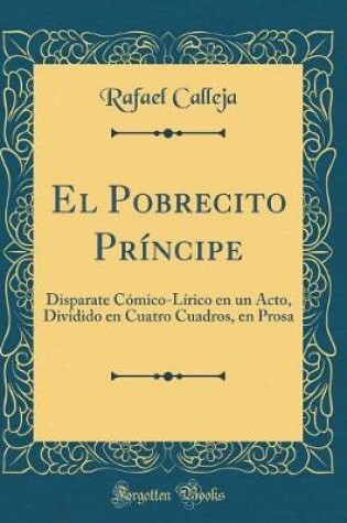 Cover of El Pobrecito Príncipe