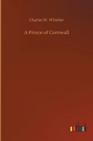 Cover of A Prince of Cornwall