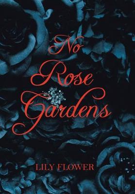 Book cover for No Rose Gardens