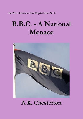 Book cover for B.B.C. - A National Menace