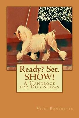 Book cover for Ready? Set. Show!