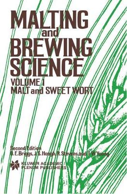 Book cover for Malting and Brewing Science: Malt and Sweet Wort, Volume 1