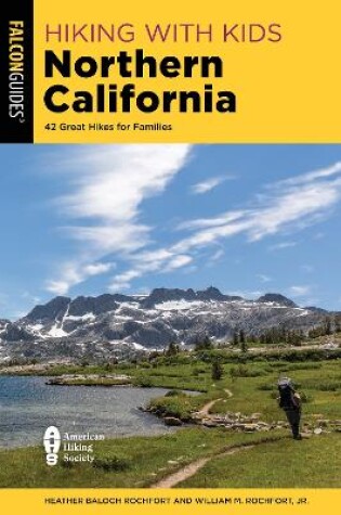 Cover of Hiking with Kids Northern California