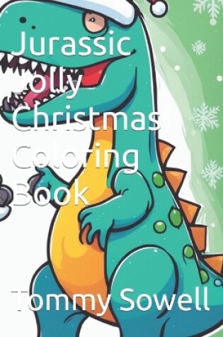 Cover of Jurassic Jolly Christmas Coloring Book