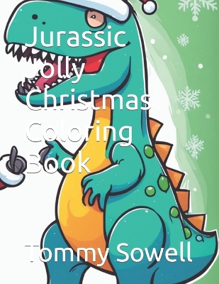 Book cover for Jurassic Jolly Christmas Coloring Book