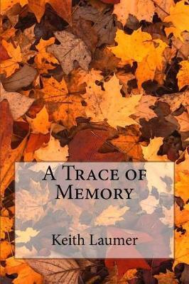 Book cover for A Trace of Memory