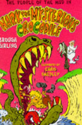 Cover of Nark the Mysterious Crocodile