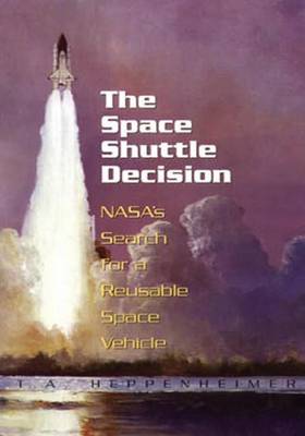 Cover of The Space Shuttle Decision