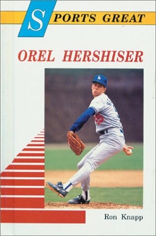 Cover of Sports Great Orel Hershiser