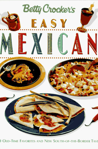 Cover of Betty Crocker'S Easy Mexican