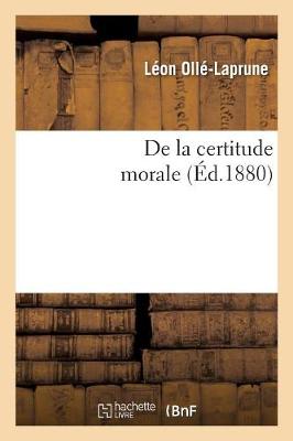 Book cover for de la Certitude Morale