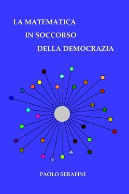 Book cover for La matematica in soccorso della democrazia