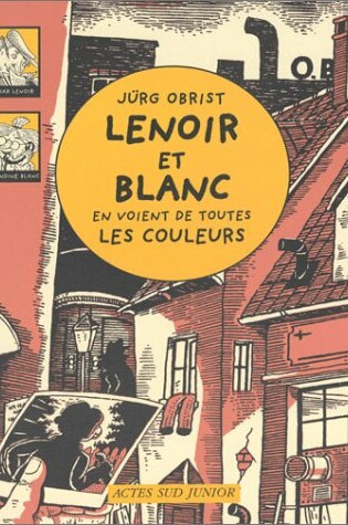 Cover of Lenoir et Blanc en voient de toutes les couleurs