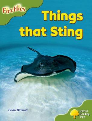 Book cover for Oxford Reading Tree: Level 7: Fireflies: Things That Sting