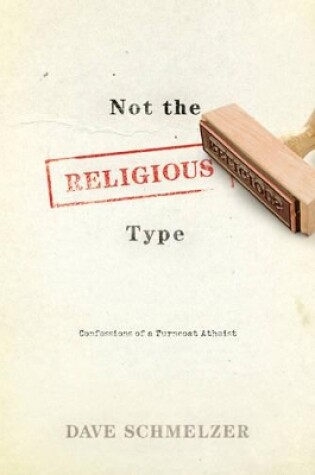 Cover of Not The Religious Type