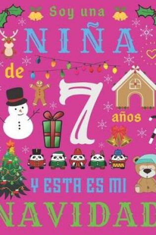 Cover of Soy una nina de 7 anos y esta es mi Navidad