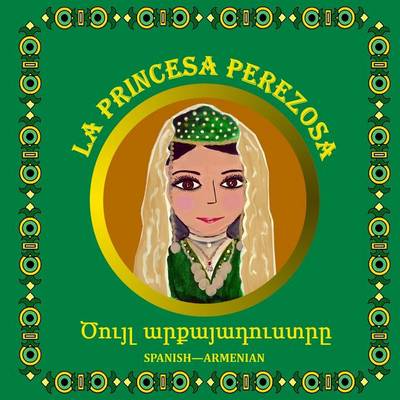 Book cover for Lazy Princess, Spanish-Armenian