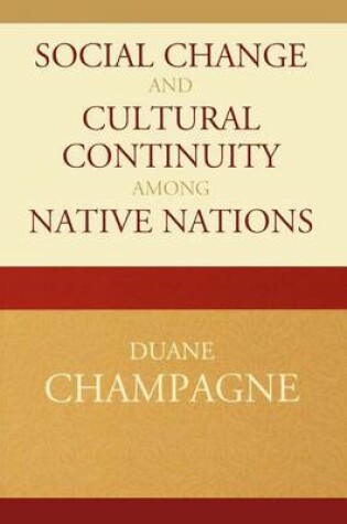 Cover of Social Change and Cultural Continuity Among Native Nations