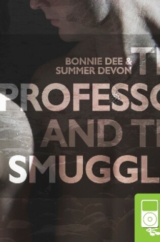 Cover of The Professor and the Smuggler