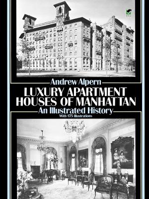 Cover of Luxury Apartment Houses of Manhattan: An Illustrated History