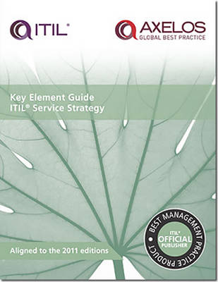 Book cover for Key element guide ITIL service strategy