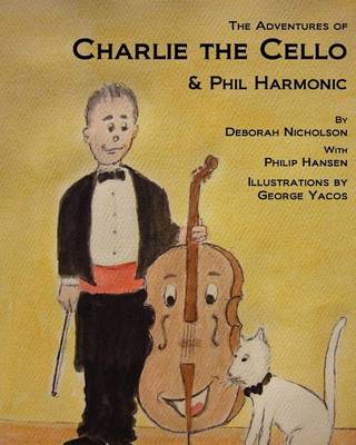 Book cover for The Adventures of Charlie the Cello